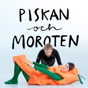 Piskan och Moroten