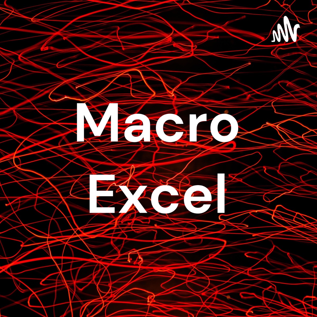 Macro Excel Podcast Podtail