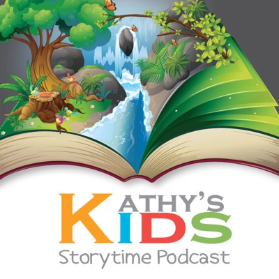 Kathy's Kids Storytime Kathy's Kids Storytime