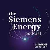 The Siemens Energy Podcast - Siemens Energy