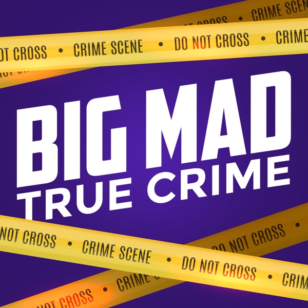 Big Mad True Crime Artwork