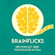 Brainflicks — der Podcast über Psychologie im Film.