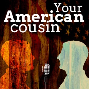 Your American Cousin