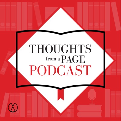 Thoughts from a Page Podcast Thoughts from a Page Podcast