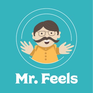 Mr. Feels: A Mental Health Podcast