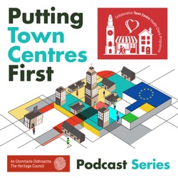 9: Mark Dearey highlights the need for national support for BID-type structures in Ireland as part of town centre recovery