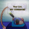 Your List, My Command artwork