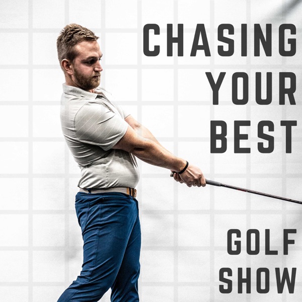 Chasing Your Best | GOLF SHOW Artwork