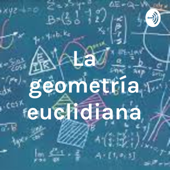 La geometría euclidiana - Gabriela Garcia Molina
