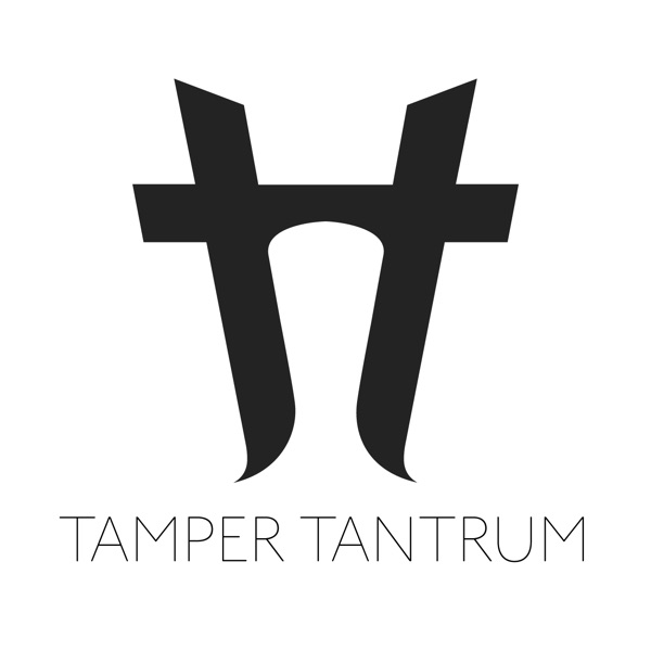 Tamper Tantrum