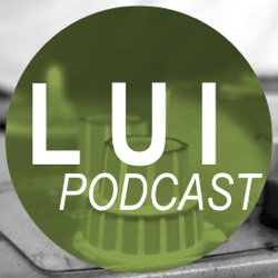 LUI Podcast