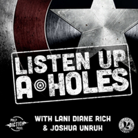 Listen Up A-Holes, A Marvel Cinematic Universe Podcast podcast