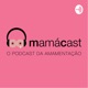 EP004 - Amamentação e o sono dos bebês