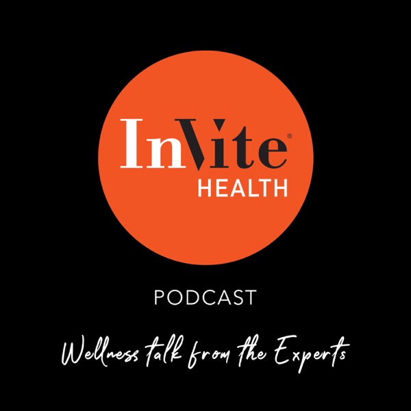 Invite Health Podcast Artwork