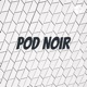 Pod Noir