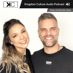 Kingdom Culture Audio Podcast	