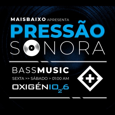Pressão Sonora Pressão Sonora