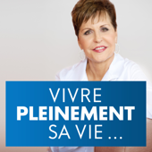 VIVRE PLEINEMENT SA VIE - Joyce Meyer