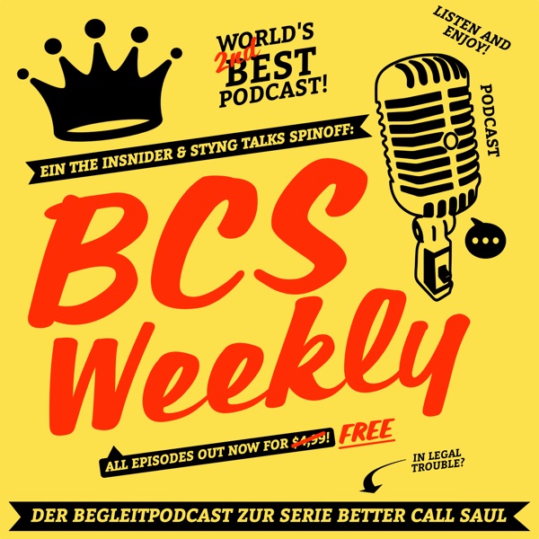BCS Weekly - Better Call Saul Podcast