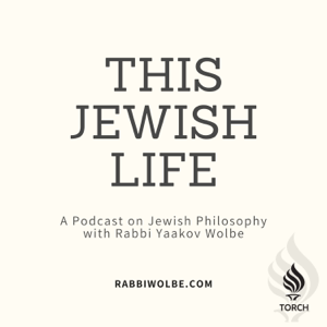 This Jewish Life - With Rabbi Yaakov Wolbe podcast