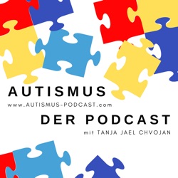 Autismuspodcast - echtes Interesse?
