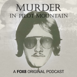 Introducing Murder in Pilot Mountain: A 40 Year Mystery