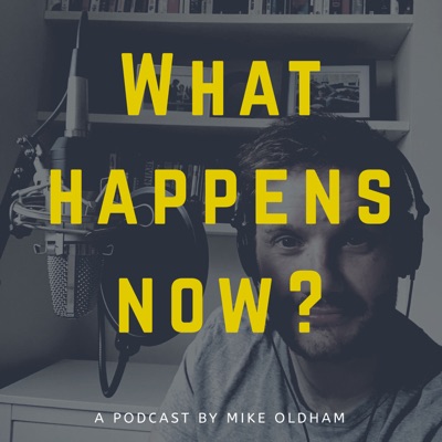 What Happens Now? What Happens Now?