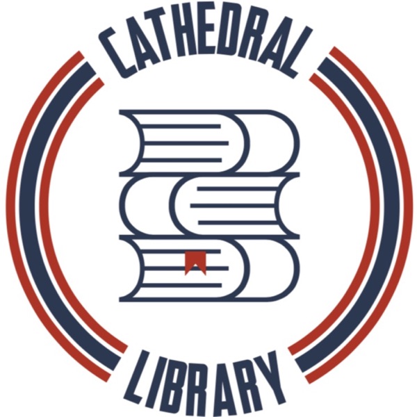 Cathedral Library Bible Podcast Artwork