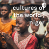 cultures of the world ; niger - Cecilia Quintero