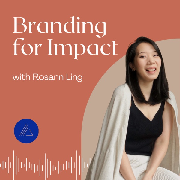 Branding for Impact with Rosann Ling