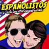 Españolistos | Learn Spanish With Spanish Conversations! - Españolistos | Learn Spanish With Spanish Conversations!