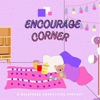 Encourage Corner artwork