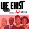 We Exist Podcast artwork