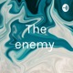 The enemy 