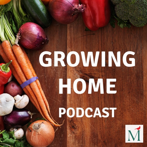 Growing Home Podcast Artwork