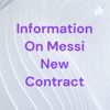 Information On Messi New Contract artwork