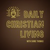 Daily Christian Living with Shine Thomas artwork