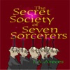 The Secret Society of Seven Sorcerers