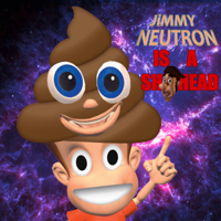 Jimmy Neutron Is A Sh!#head podcast