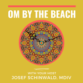 OM By The Beach - Fascinating People in the Hotseat - Josef Schinwald, MIB, MDiv