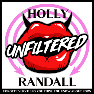 Holly Randall Unfiltered podcast