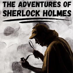A Scandal in Bohemia - Adventures of Sherlock Holmes - Sir Arthur Conan Doyle