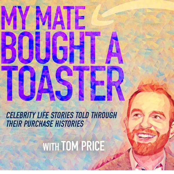 My Mate Bought A Toaster