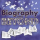 Writing Lives: Biography and Beyond