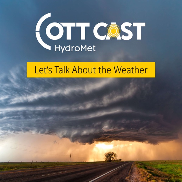 OTT CAST | Let's Talk About the Weather Artwork