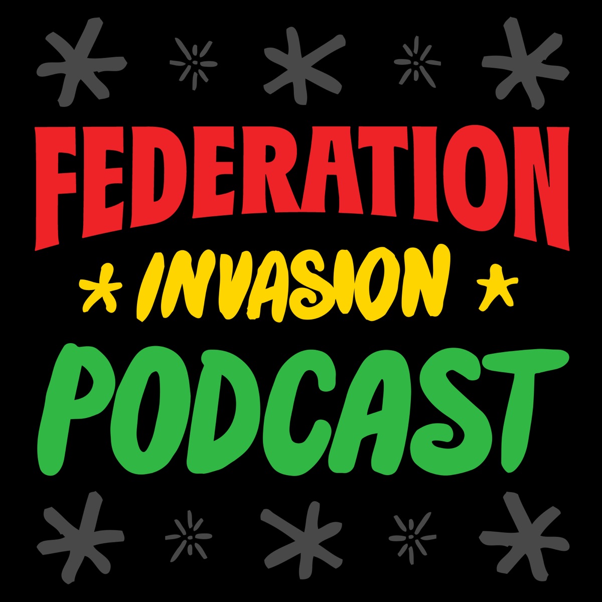 Federation Invasion Podcast Podcast Podtail