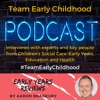 #TeamEarlyChildhood - The Podcasts artwork