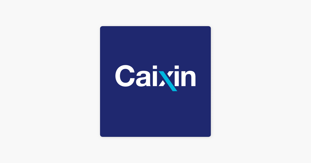 ‎Caixin Global on Apple Podcasts