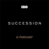 Succession: O Podcast - HBO Brasil