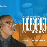 A Message From The Prophet podcast